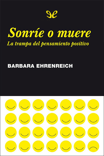 libro gratis Sonríe o muere. La trampa del pensamiento positivo