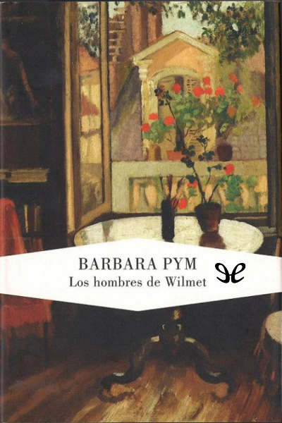 descargar libro Los hombres de Wilmet