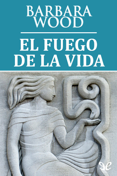 descargar libro El fuego de la vida