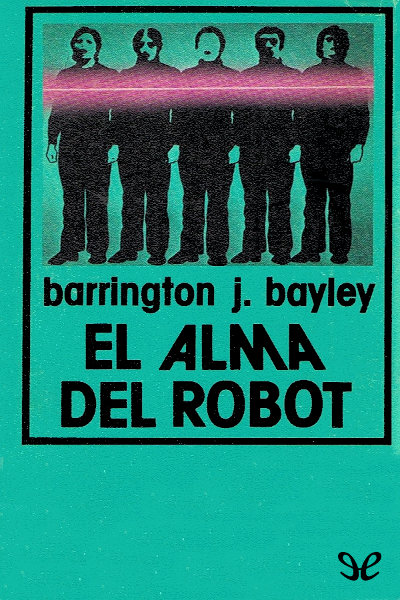 descargar libro El alma del robot