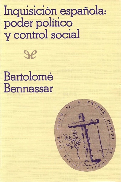 descargar libro Inquisición española: poder político y control social