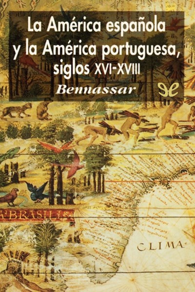 descargar libro La América española y la América portuguesa