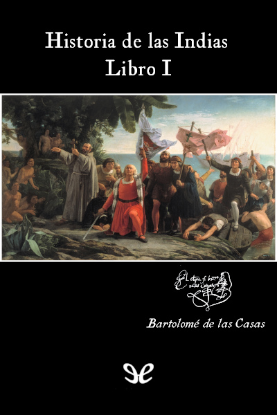 libro gratis Historia de las Indias 1 (Libro I)