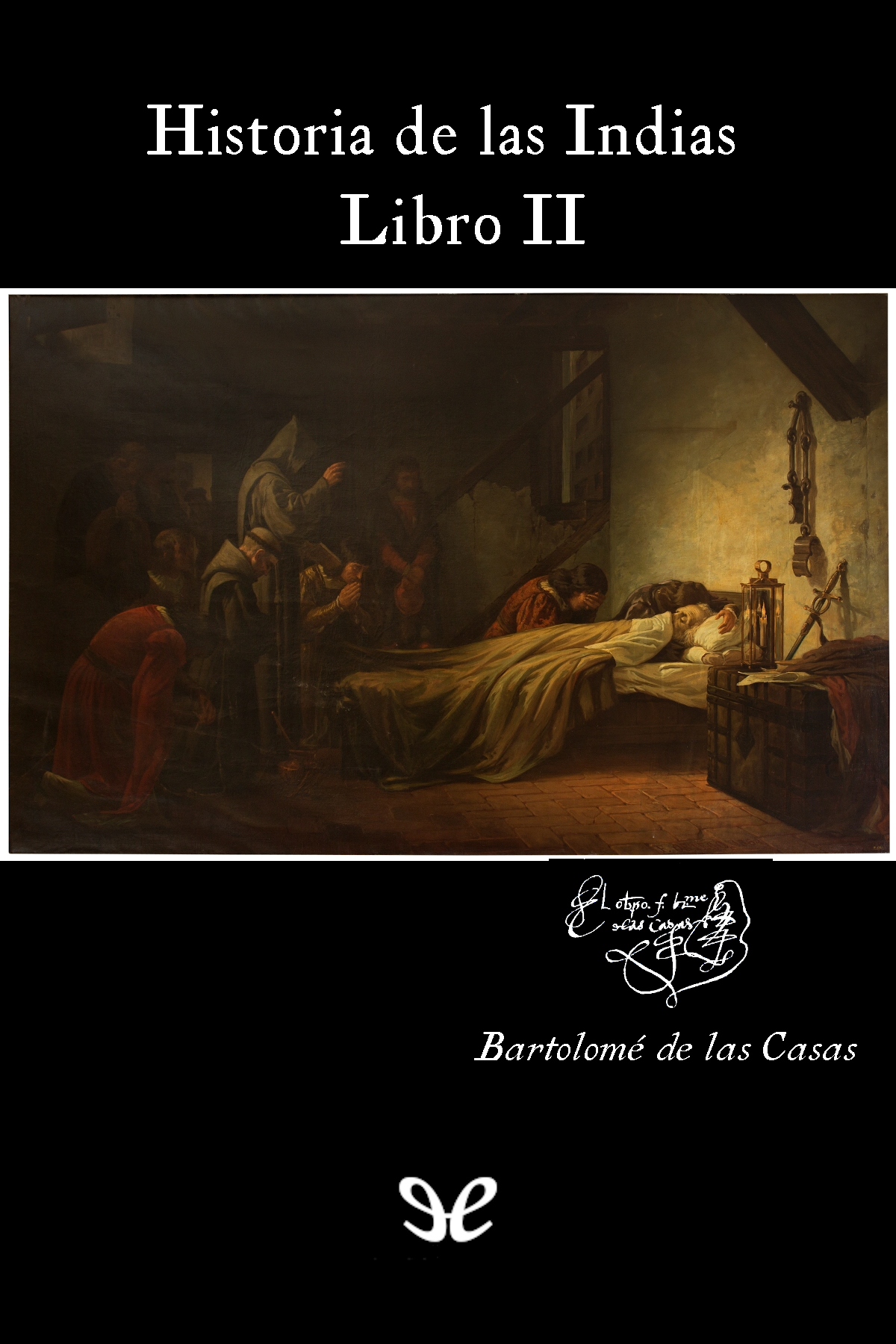 descargar libro Historia de las Indias 2 (Libro II)