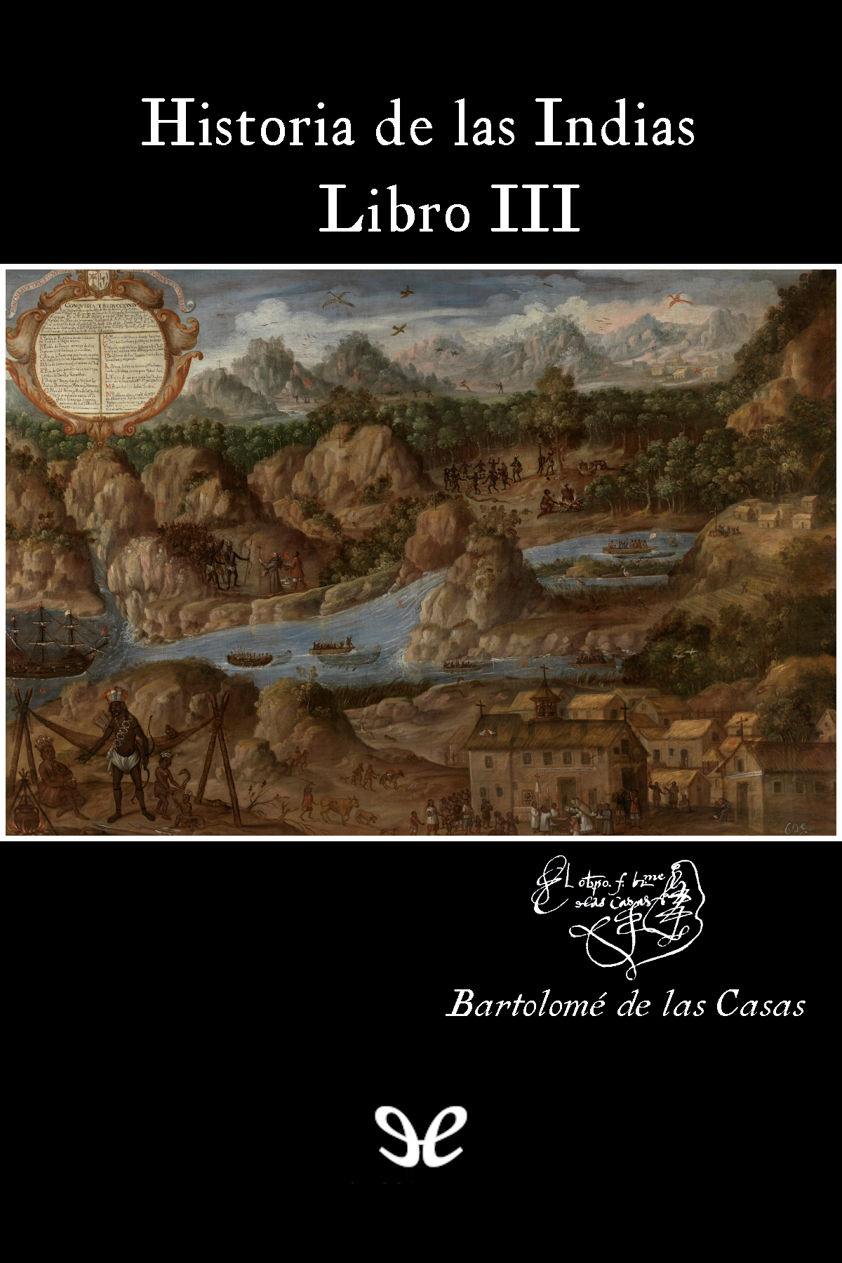 libro gratis Historia de las Indias 3 (Libro III)