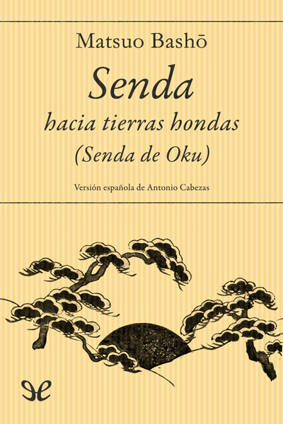 descargar libro Senda hacia tierras hondas