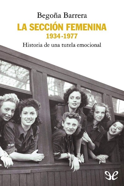 descargar libro La Sección Femenina, 1934-1977