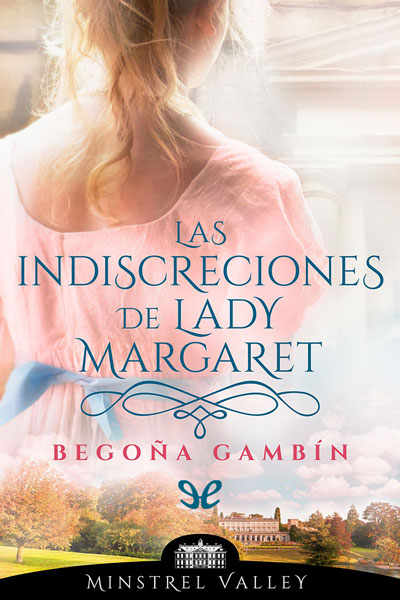 descargar libro Las indiscreciones de lady Margaret