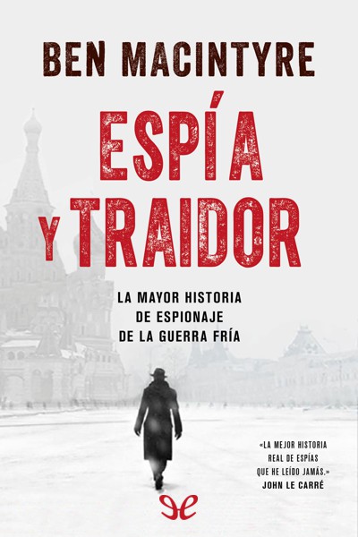 descargar libro Espa y traidor