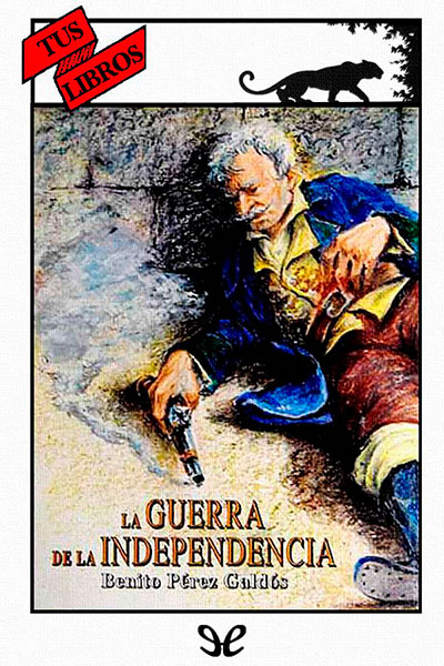 libro gratis La Guerra de la Independencia (ilustrado)