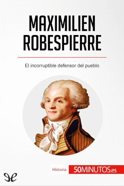 descargar libro Maximilien Robespierre