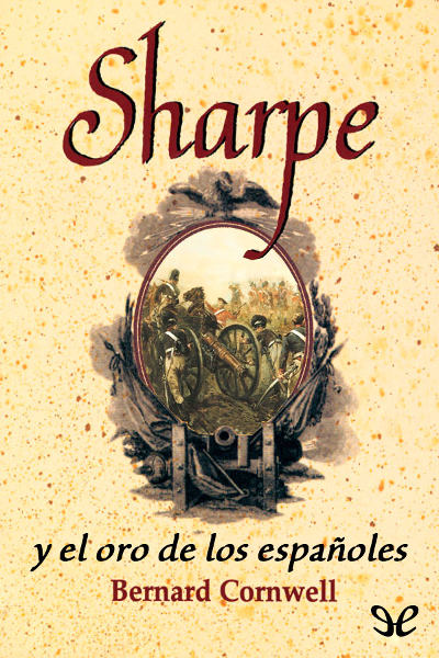 descargar libro Sharpe y el oro de los españoles