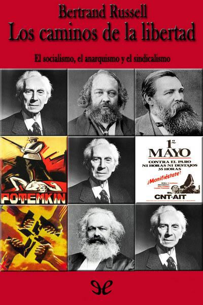 descargar libro Los caminos de la libertad: el socialismo, el anarquismo y el sindicalismo