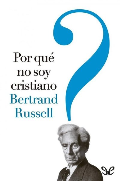 libro gratis Por qué no soy cristiano