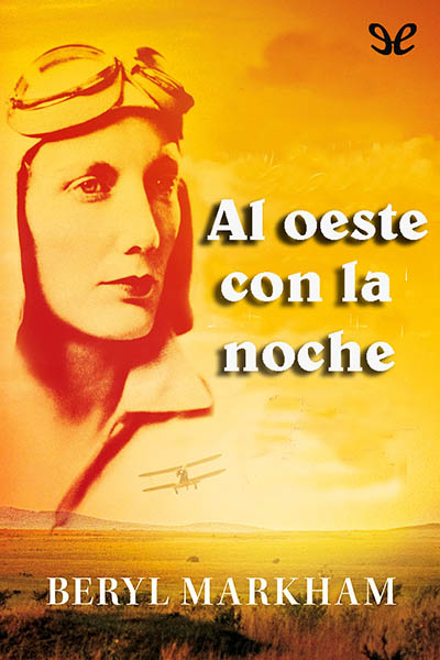 descargar libro Al oeste con la noche