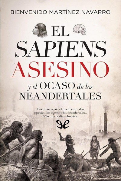 libro gratis El sapiens asesino y el ocaso de los neandertales