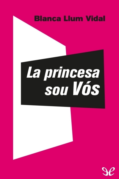 libro gratis La princesa sou Vós