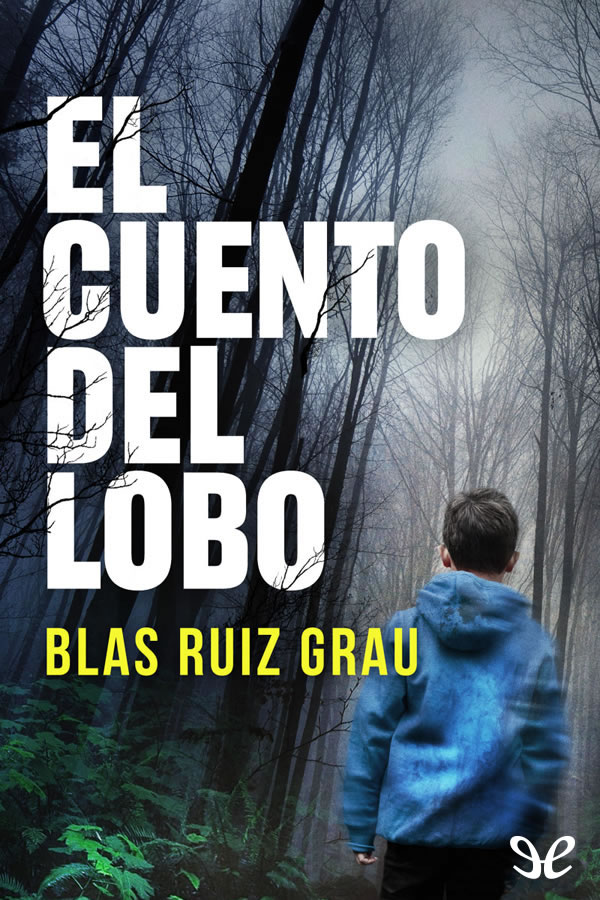 descargar libro El cuento del lobo