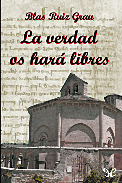 descargar libro La verdad os hará libres