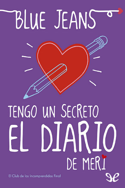 descargar libro Tengo un secreto: el diario de Meri