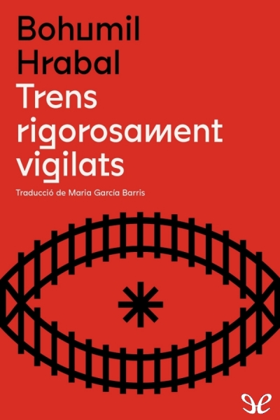 descargar libro Trens rigorosament vigilats