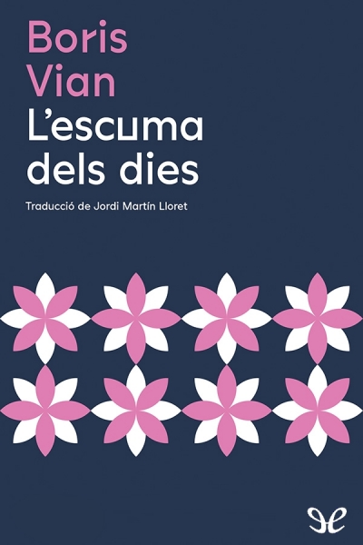 descargar libro Lescuma dels dies