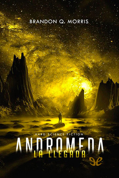 descargar libro Andrómeda. La llegada