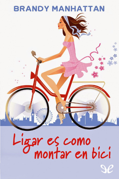 descargar libro Ligar es como montar en bici