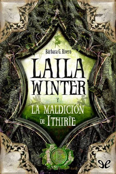 libro gratis Laila Winter y la Maldición de Ithirïe