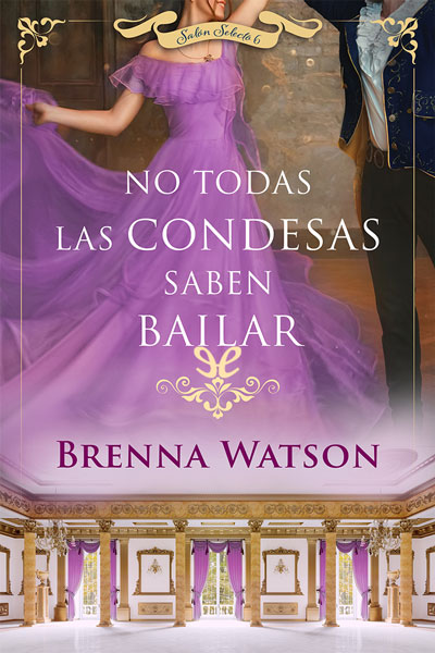 descargar libro No todas las condesas saben bailar