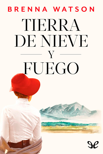 libro gratis Tierra de nieve y fuego