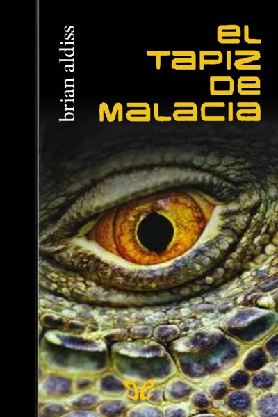 descargar libro El tapiz de Malacia