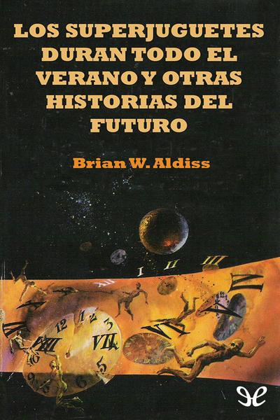 descargar libro Los superjuguetes duran todo el verano y otras historias del futuro