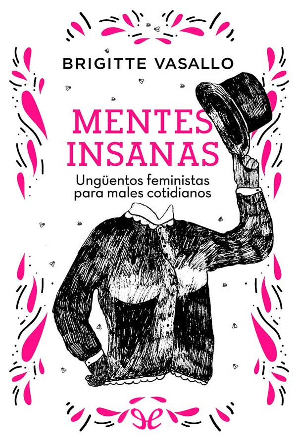 libro gratis Mentes insanas : ungüentos feministas para males cotidianos