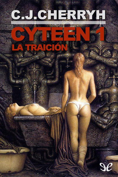 descargar libro Cyteen: La traición