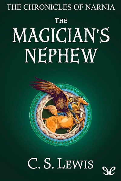 The Magician’s Nephew gratis en epub