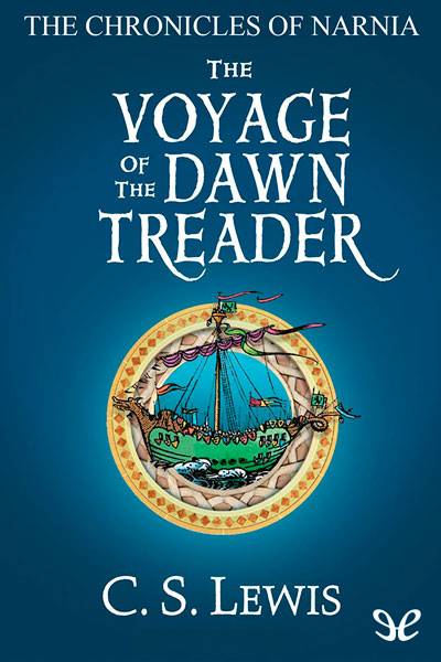 The Voyage of the Dawn Treader gratis en epub