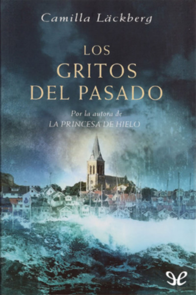 descargar libro Los gritos del pasado