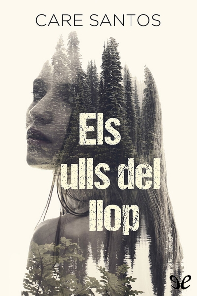 descargar libro Els ulls del llop