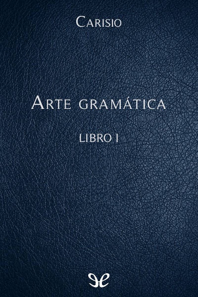 Arte gramática Libro I gratis en epub