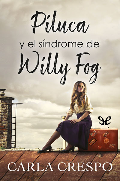 libro gratis Piluca y el síndrome de Willy Fog