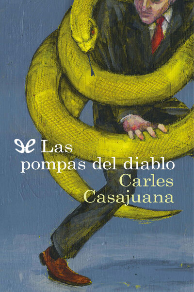 descargar libro Las pompas del diablo