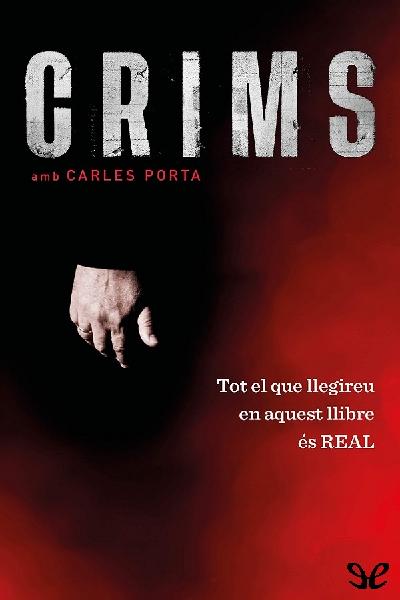 libro gratis Crims. Tot el que llegireu és real