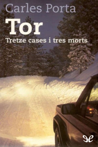 descargar libro Tor, tretze cases i tres morts