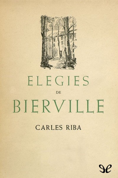 descargar libro Elegies de Bierville