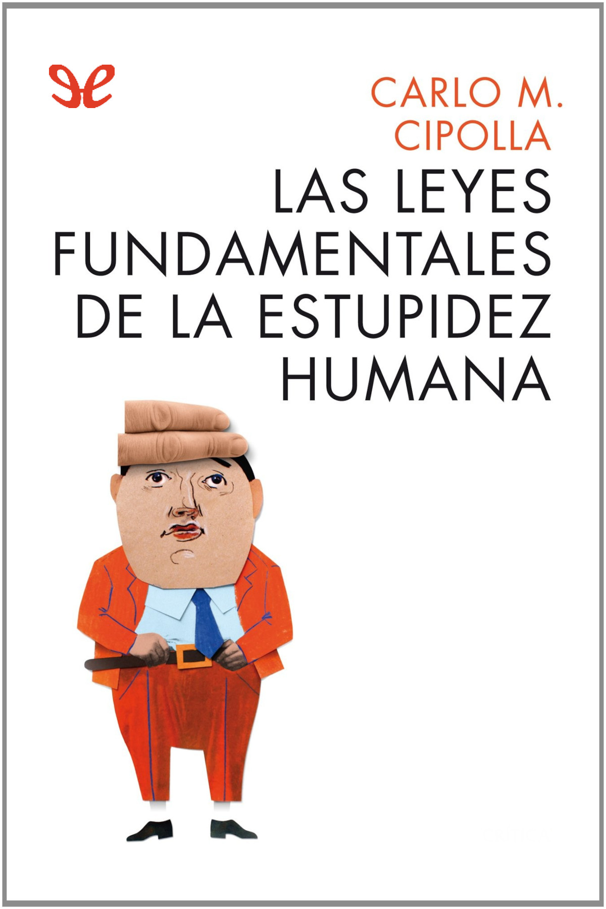 libro gratis Las leyes fundamentales de la estupidez humana