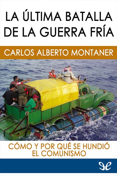 descargar libro La última batalla de la guerra fría