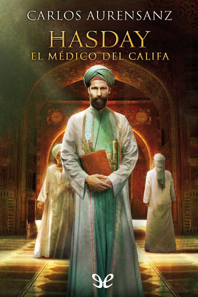 descargar libro Hasday. El médico del califa