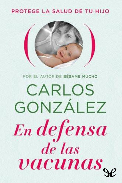 descargar libro En defensa de las vacunas