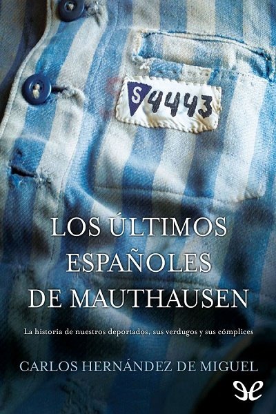 libro gratis Los últimos españoles de Mauthausen